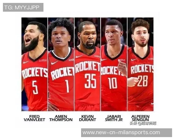 火箭计划先确定伊森合同再考虑续约杜兰特或签3加1球员选项 火箭计划先确定伊森合同再考虑续约杜兰特或签3加1球员选项